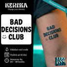 BAD DECISIONS CLUB text so smajlíkom, dočasné tetovanie na ramene — KERKKA