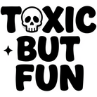 TOXIC BUT FUN tučné bublinkové písmo s lebkou a hviezdičkou — KERKKA
